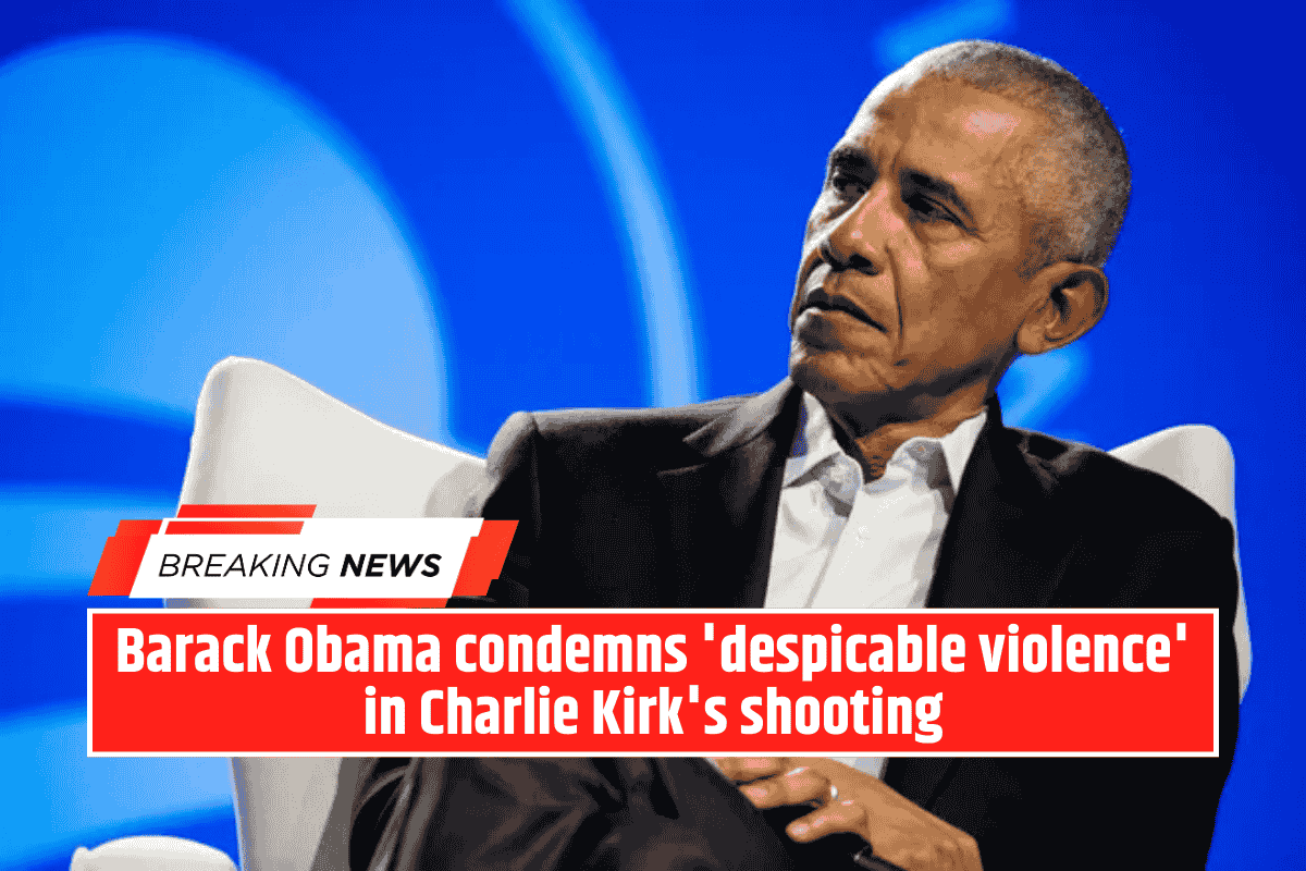 Barack Obama condemns 'despicable violence' in Charlie Kirk's shooting